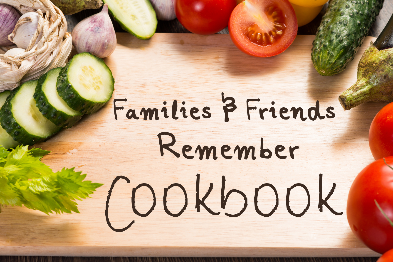 families and friends remember cookbook